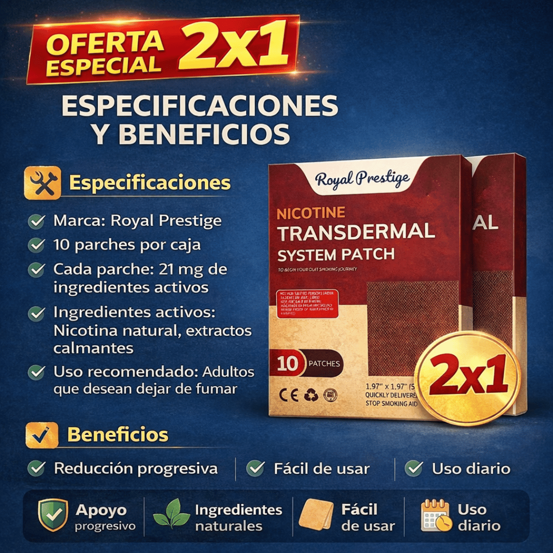 ¡Promo 2x1 20 Parches Antitabaco Royal Prestige! - Apoyo diario para disminuir el hábito de fumar