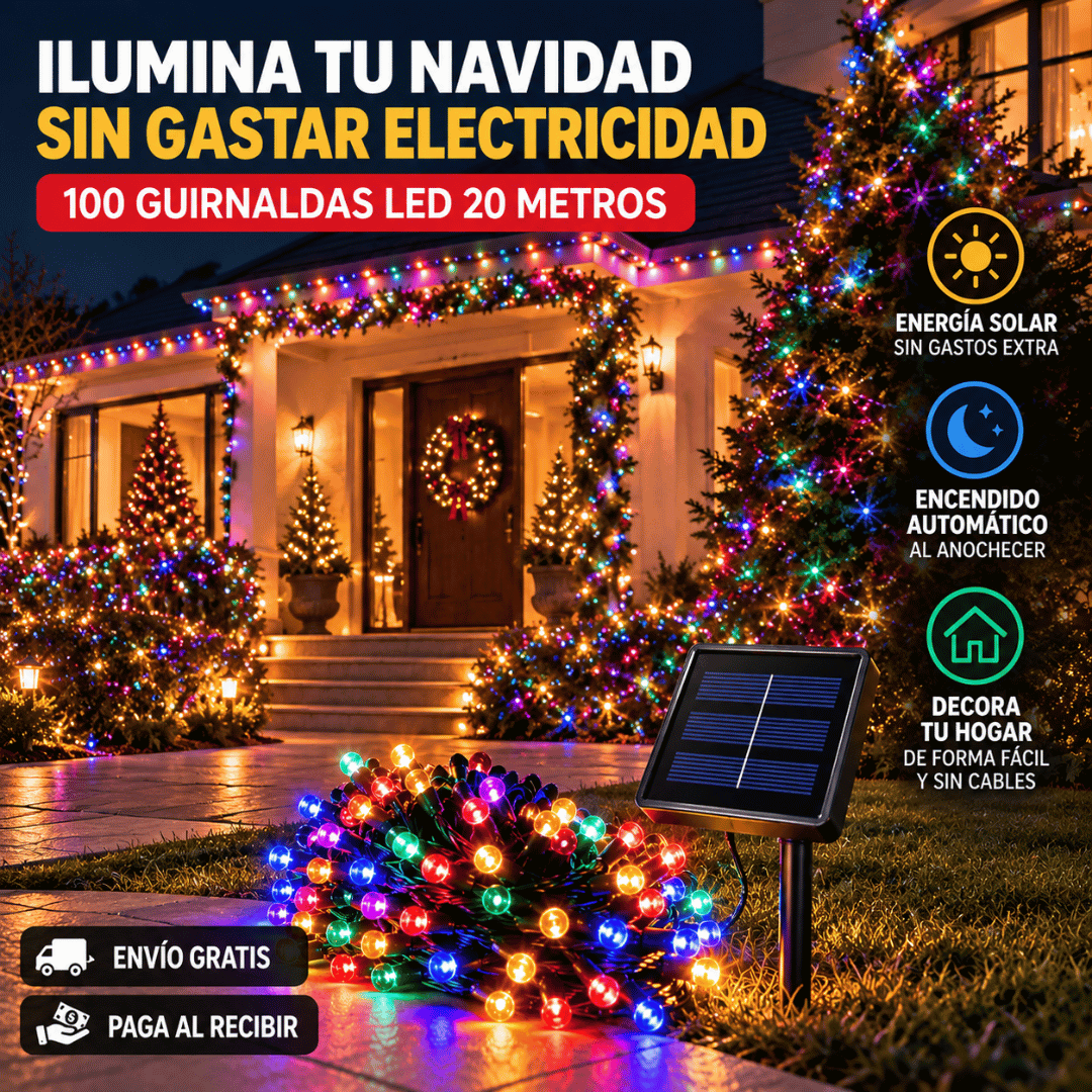 Guirnalda Solar 100 LED de 10 Metros Multicolor - Ilumina tus noches navideñas sin aumentar tu cuenta de luz