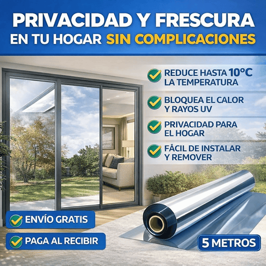 Vinilo UV Efecto Espejo 5M - Más privacidad y ambiente fresco con iluminación natural