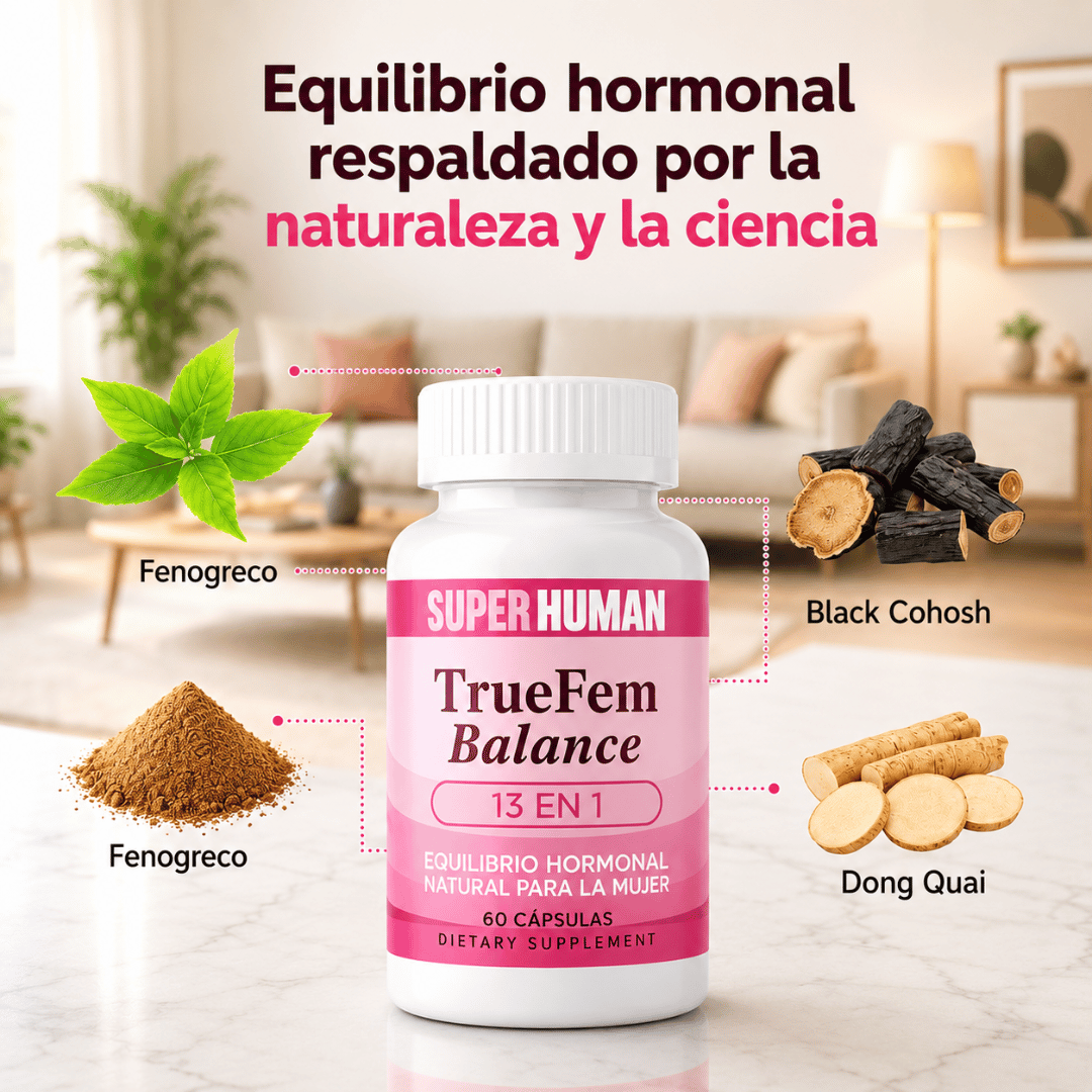 True Fem 60 Cápsulas - Apoyo diario para mantener tu equilibrio hormonal natural