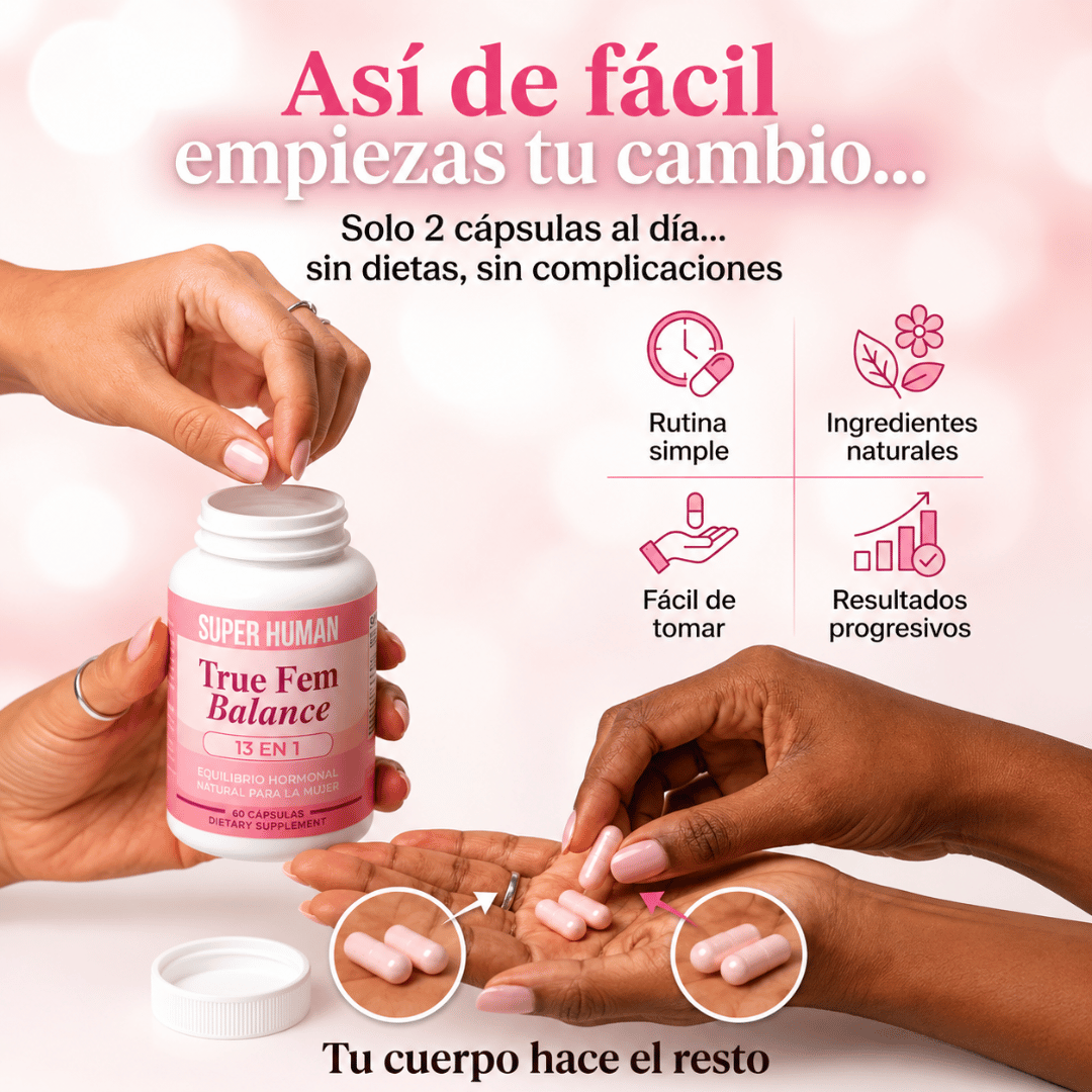 True Fem 60 Cápsulas - Apoyo diario para mantener tu equilibrio hormonal natural